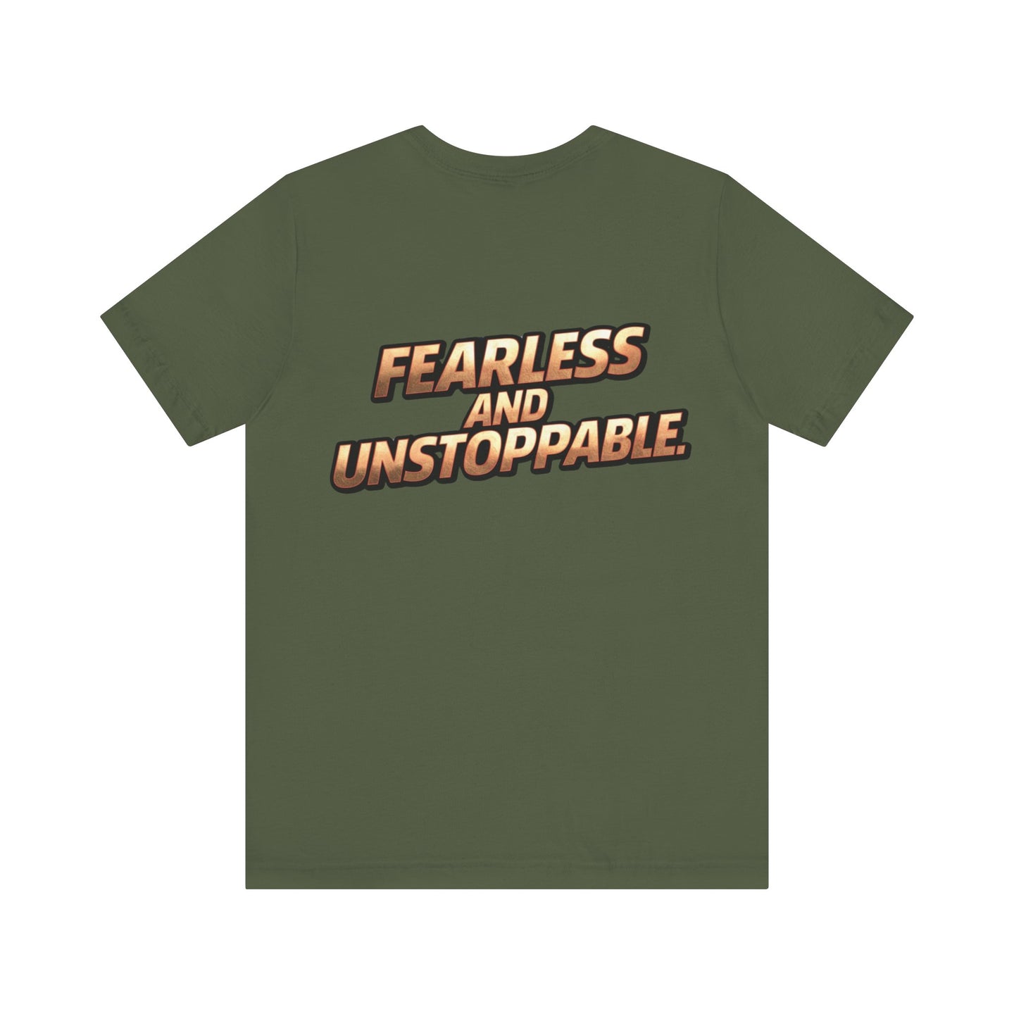Fearless and Unstoppable Tee
